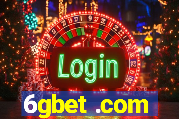 6gbet .com